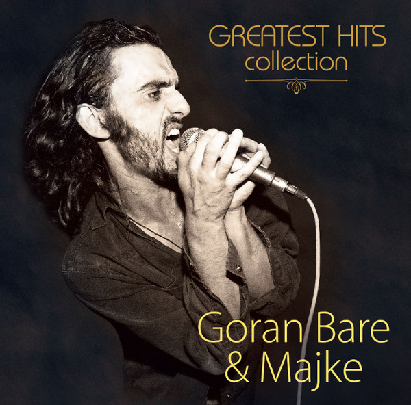 Goran Bare & Majke - Greatest Hits Collection (2xLP, Comp, Dlx, RM)