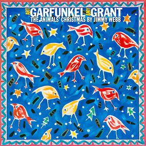 Art Garfunkel / Amy Grant / Jimmy Webb - The Animals' Christmas By Jimmy Webb (LP, Album)