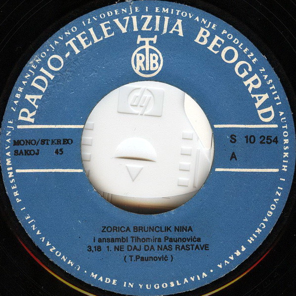 Zorica Brunclik Nina* - Ne Daj Da Nas Rastave (7