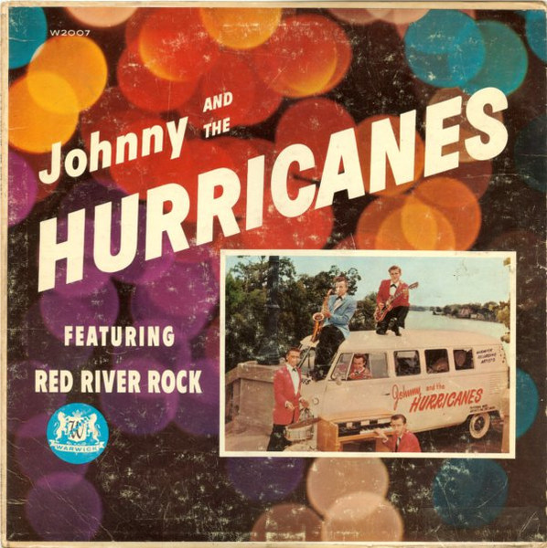 Johnny And The Hurricanes - Johnny And The Hurricanes Featuring Red River Rock (LP, Album, Mono)