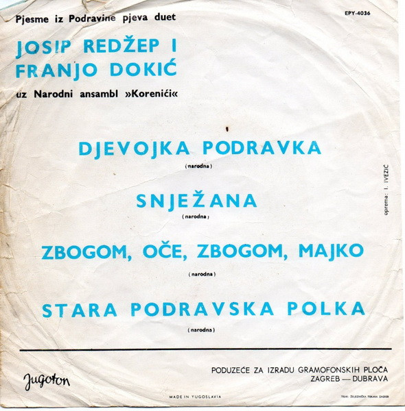 Josip Redžep I Franjo Dokić - Djevojka Podravka (7