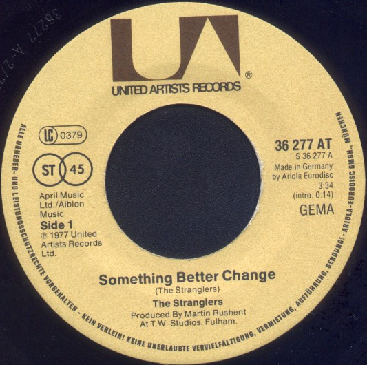 The Stranglers - Something Better Change / Straighten Out (7