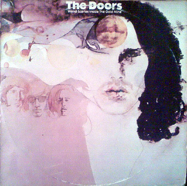 The Doors - Weird Scenes Inside The Gold Mine (2xLP, Comp, RE)