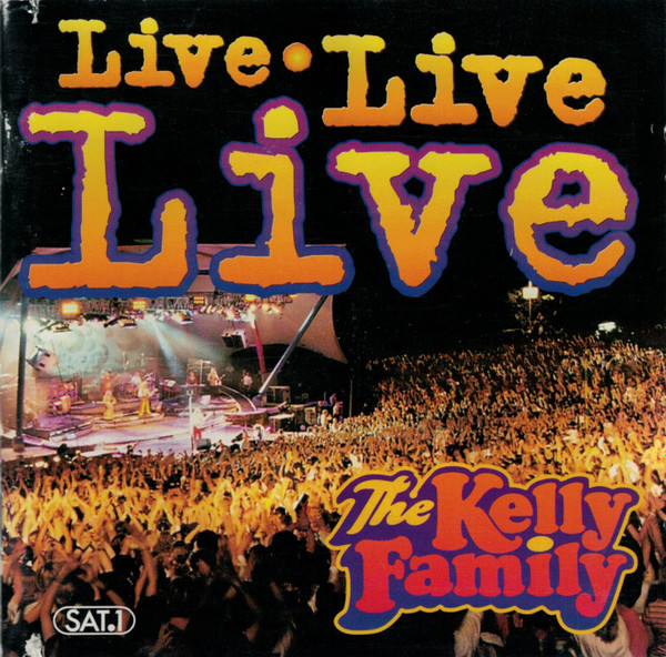 The Kelly Family - Live Live Live (2xCD, Album)