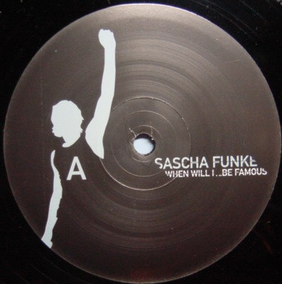 Sascha Funke - When Will I Be Famous (12