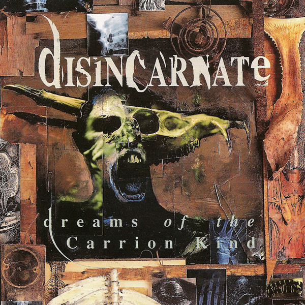 Disincarnate - Dreams Of The Carrion Kind (CD, Album)