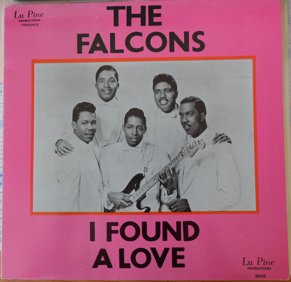 The Falcons - I Found A Love The Falcons Story Part Two (LP, Comp)