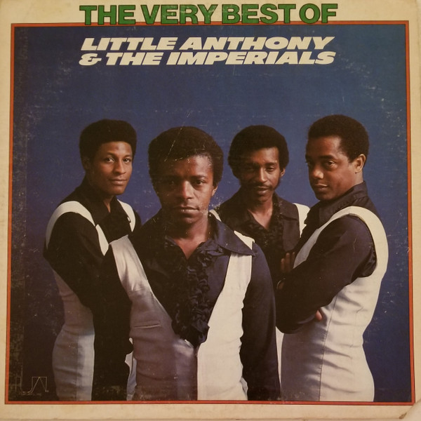 Little Anthony & The Imperials - The Very Best Of Little Anthony & The Imperials (LP, Comp, Mono, RP, All)