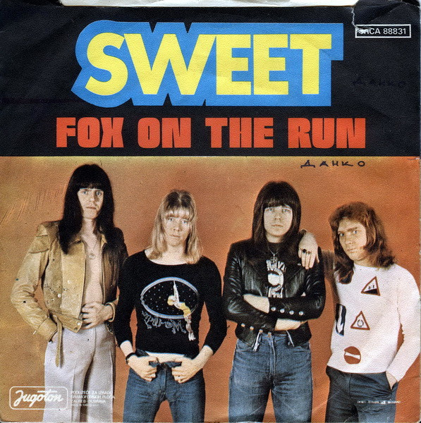 Sweet* - Fox On The Run (7
