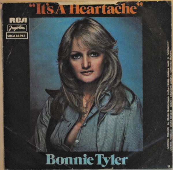 Bonnie Tyler - It's A Heartache (7