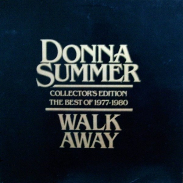 Donna Summer - Walk Away Collector's Edition (The Best Of 1977-1980) (LP, Comp)