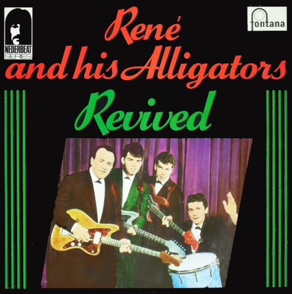 René And His Alligators - Revived (LP, Comp, RE)