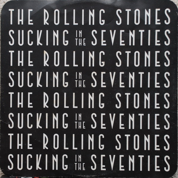 The Rolling Stones - Sucking In The Seventies (LP, Comp)