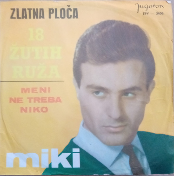 Miki*, Zlatni Dečaci, Ansambl Bogdana Dimitrijevića - 18 Žutih Ruža (7