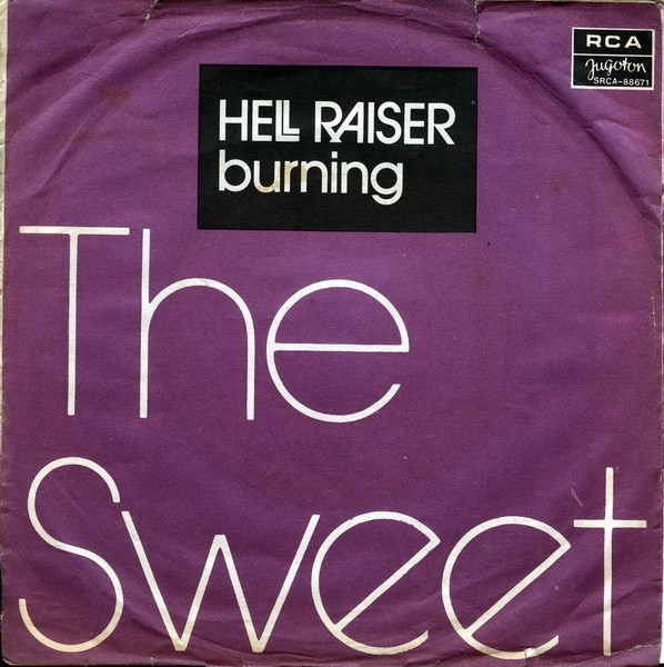 The Sweet - Hell Raiser (7