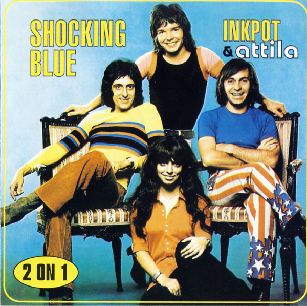 Shocking Blue - Inkpot & Attila (CD, Comp, RE)