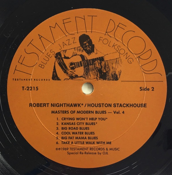 Robert Nighthawk With Johnny Young (3), John Wrencher* - Houston Stackhouse With Robert Nighthawk, Peck Curtis* - Masters Of Modern Blues Volume 4 (LP, Comp, Mono, RE, RP)