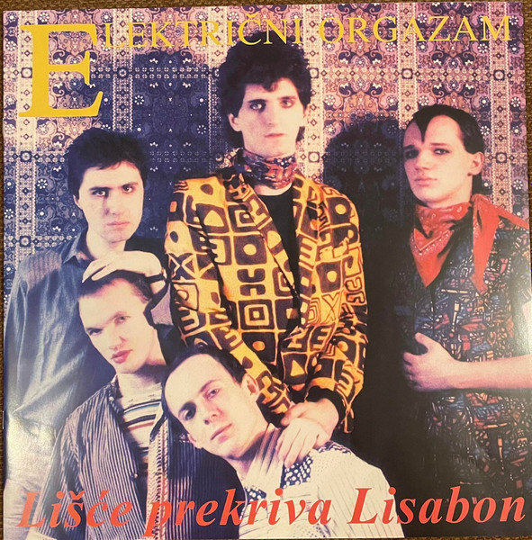 Električni Orgazam - Lišće Prekriva Lisabon (LP, Album, RE, RM)