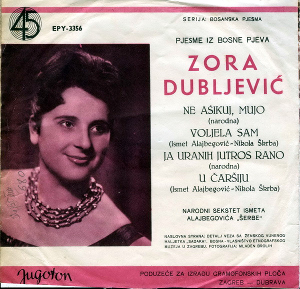 Zora Dubljević - Ne Ašikuj, Mujo (7
