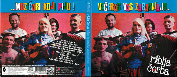 Riblja ÄŒorba - VeÄeras Vas Zabavljaju MuziÄari Koji Piju (CD, Album, RE, RM, Dig)