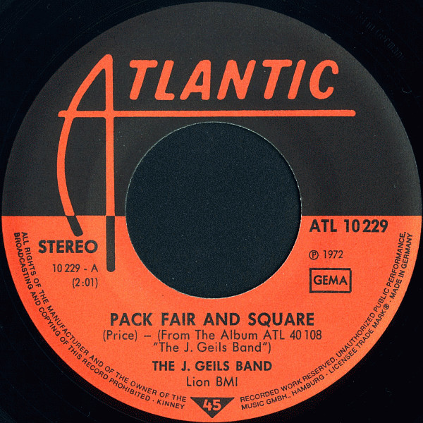 The J. Geils Band - Pack Fair And Square (7