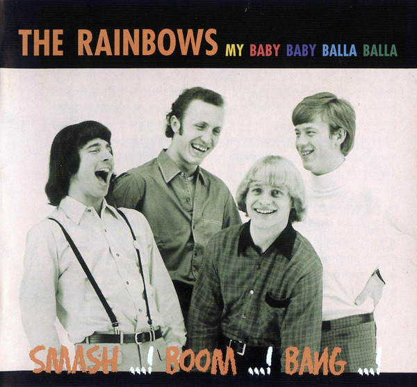 The Rainbows - My Baby Baby Balla Balla (CD, Comp, RE)