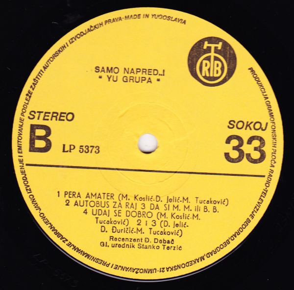 YU Grupa - Samo Napred ..! (LP, Album, Yel)