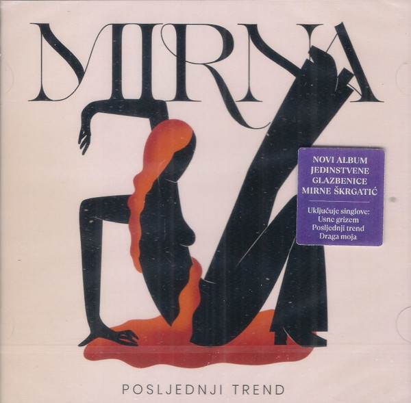 Mirna* - Posljednji Trend (CD, Album)