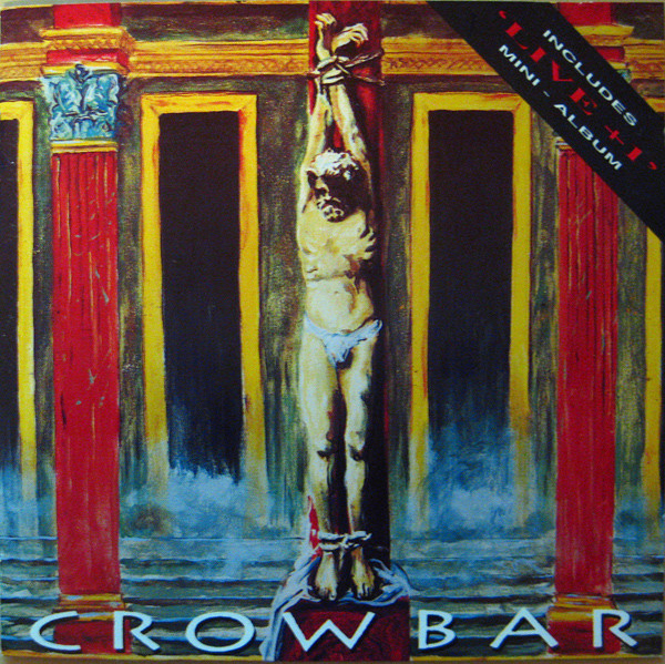 Crowbar (2) - Crowbar & Live + 1 (CD, Album)