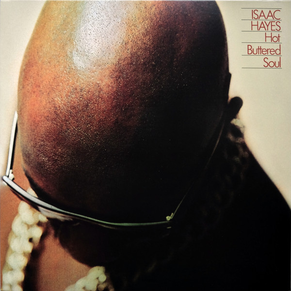 Isaac Hayes - Hot Buttered Soul (LP, Album, RE, 180)
