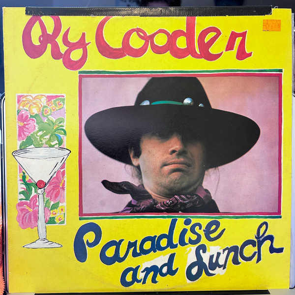 Ry Cooder - Paradise And Lunch (LP, Album)