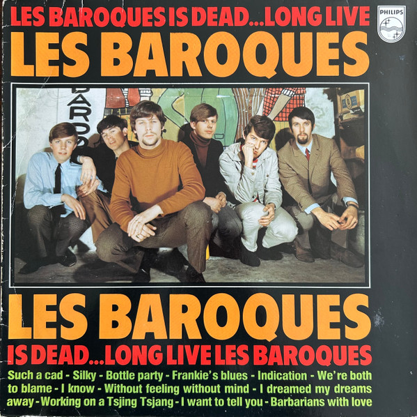 Les Baroques - Les Baroques Is Dead.. Long Live Les Baroques (LP, Comp)