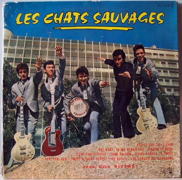 Les Chats Sauvages Avec Dick Rivers - Les Chats Sauvages (10