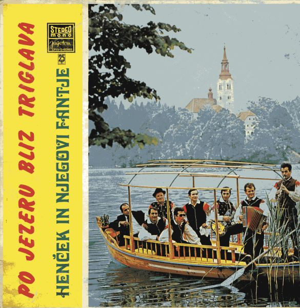 Henček In Njegovi Fantje - Po Jezeru Bliz Triglava (LP, Album)