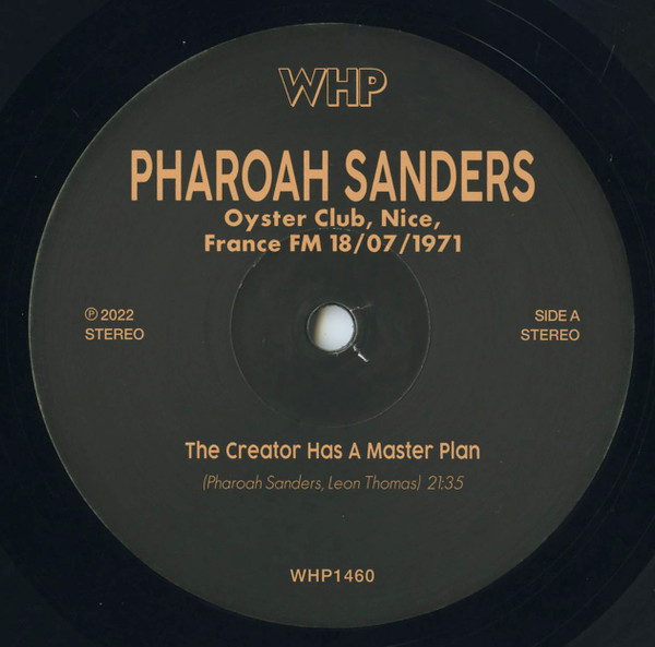 Pharoah Sanders - Oyster Club, Nice, France Fm 18/07/1971 (LP, Album, Unofficial)