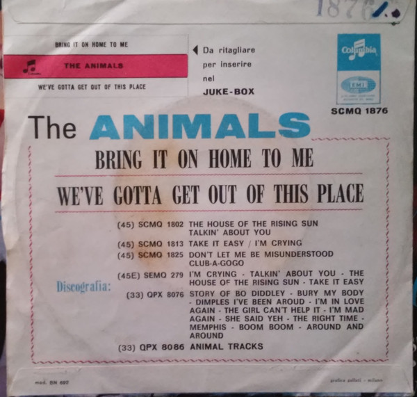 The Animals - Bring It On Home To Me / We've Gotta Get Out Of This Place (7