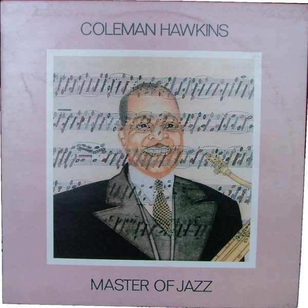 Coleman Hawkins - Master Of Jazz (LP, Comp)