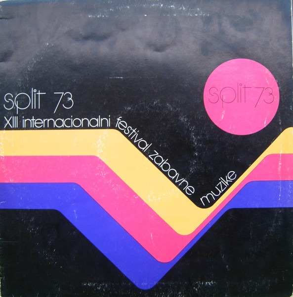 Various - Split 73 (XIII Internacionalni Festival Zabavne Muzike) (LP, Album)
