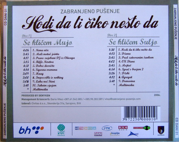Zabranjeno Pušenje - Hodi Da Ti Čiko Nešto Da (2xCD, Album, Enh)