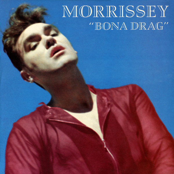 Morrissey - Bona Drag (LP, Comp)