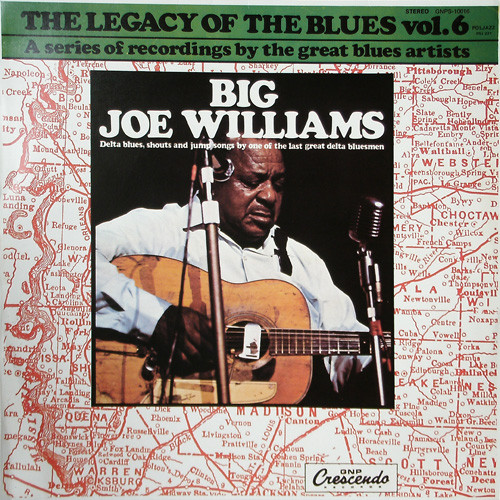 Big Joe Williams - The Legacy Of The Blues Vol. 6 (LP, Album, RE)