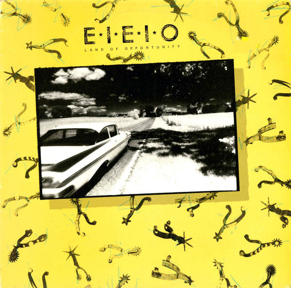 E-I-E-I-O - Land Of Opportunity (LP, Album)