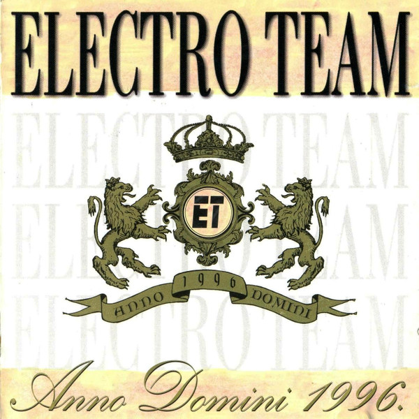 Electro Team - Anno Domini 1996. (CD, Album)