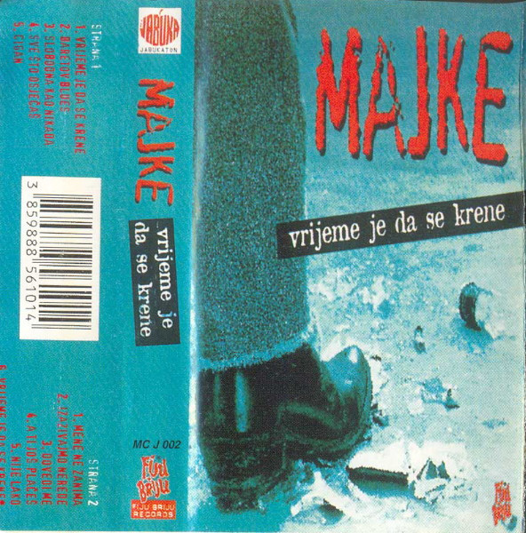 Majke - Vrijeme Je Da Se Krene (Cass, Album)