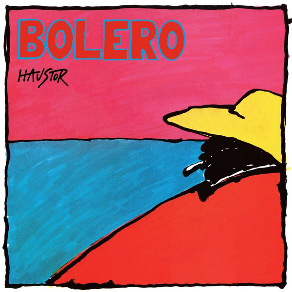 Haustor - Bolero (LP, Album, RE, RM, 180)