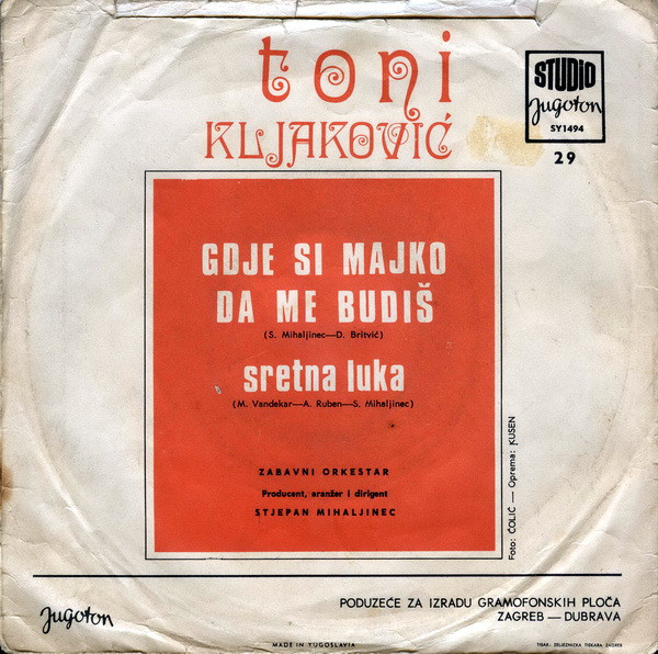 Toni Kljaković - Gdje Si Majko Da Me Budiš (7