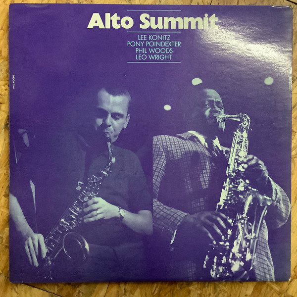 Lee Konitz / Pony Poindexter / Phil Woods / Leo Wright - Alto Summit (LP, Album)
