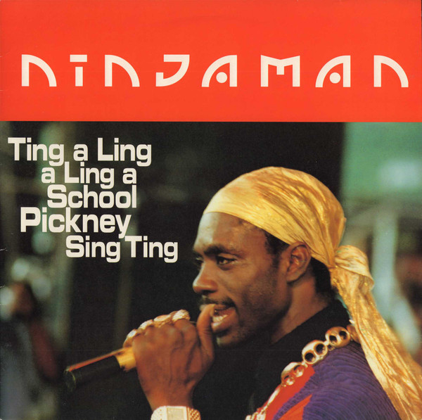 Ninjaman - Ting A Ling A Ling A School Pickney Sing Ting (LP, Album)