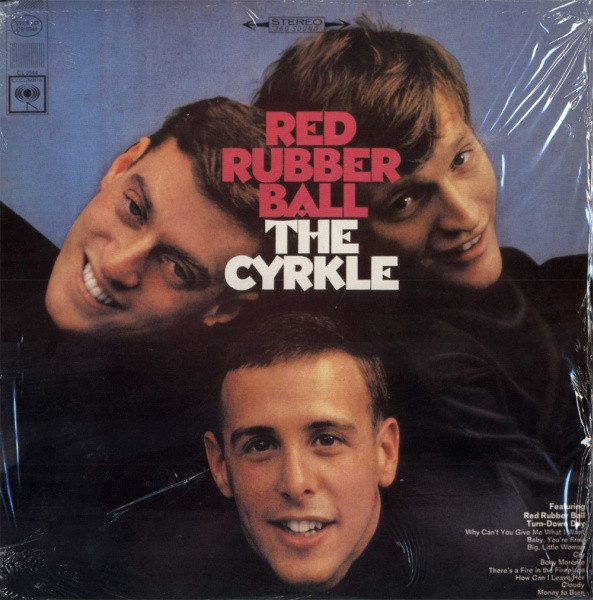 The Cyrkle - Red Rubber Ball (LP, Album, RE)