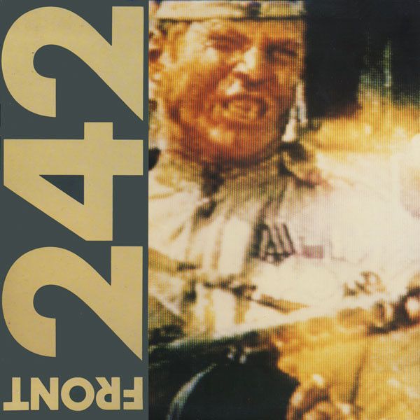 Front 242 - Politics Of Pressure (12
